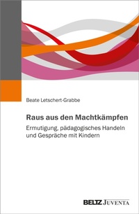 Abbildung von: Raus aus den Machtkämpfen - Beltz Juventa