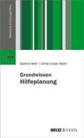 Cover: Grundwissen Hilfeplanung in der Kinder- und Jugendhilfe - Juventa Verlag ein Imprint der Beltz Verlagsgruppe GmbH & Co. KG