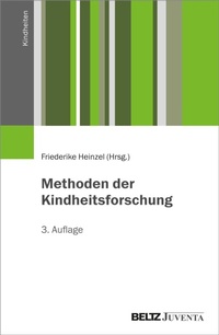 Enlarge image Cover: Methoden der Kindheitsforschung - Beltz eBook