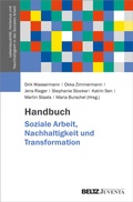 Cover: Handbuch Soziale Arbeit, Nachhaltigkeit und Transformation - Juventa Verlag ein Imprint der Beltz Verlagsgruppe GmbH & Co. KG