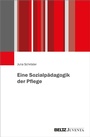 Cover: Eine Sozialpädagogik der Pflege - Beltz eBook