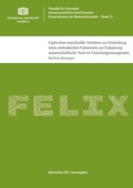 Cover: Exploration maschineller Verfahren zur Entwicklung eines methodischen Frameworks zur Evaluierung wissenschaftlicher Texte im Forschungsmanagement - Universit&auml;tsverlag Chemnitz