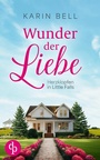 Cover: Wunder der Liebe - dp DIGITAL PUBLISHERS GmbH