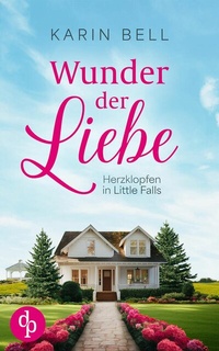 Enlarge image Cover: Wunder der Liebe - dp DIGITAL PUBLISHERS GmbH