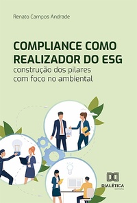 Abbildung von: Compliance como realizador do ESG - Editora Dialética