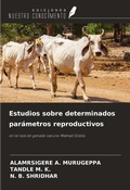 Cover: Estudios sobre determinados par&aacute;metros reproductivos - Ediciones Nuestro Conocimiento
