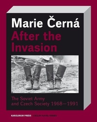 Enlarge image Cover: After the Invasion - Karolinum,Nakladatelstvi Univerzity Karlovy,Czech Republic