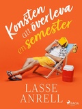 Cover: Konsten att &ouml;verleva en semester - Saga Egmont