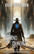 Cover: Last Stand at Rimont - LVE Press
