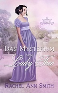Cover: Das Mysterium von Lady Theo (Agents of the Home Office, #3) - Penford Publishing