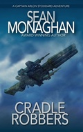 Cover: Cradle Robbers (Captain Arlon Stoddard Adventures, #11) - Triple V Publishing