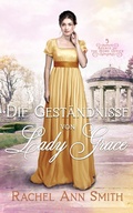 Cover: Die Gest&auml;ndnisse von Lady Grace (Agents of the Home Office, #5) - Penford Publishing