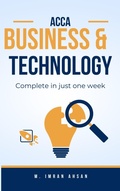 Cover: ACCA: Business & Technology - M. Imran Ahsan