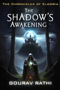 Cover: The Shadow's Awakening("The Chronicles of Eldoria.") - GSR