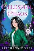 Cover: Celestial Chaos - Leighann Dobbs