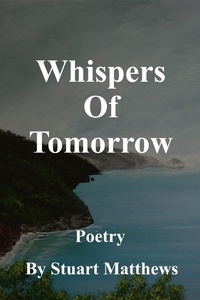 Enlarge image Cover: Whispers Of Tomorrow - STUART MATTHEWS