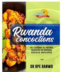 Abbildung von: Rwanda Concoctions - Dr Ope Banwo