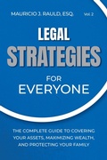 Bild: Legal Strategies for Everyone: The Complete Guide to Covering your Assets, Maximizing Wealthy, and Protecting Your Family - KM Press, LLC