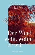 Cover: Der Wind weht, wohin er will - Nagel & Kimche