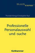 Cover: Professionelle Personalauswahl und -suche - Kohlhammer