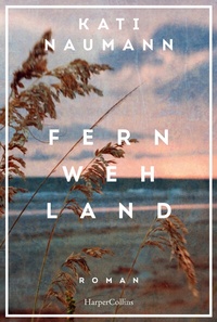 Abbildung von: Fernwehland - HarperCollins Hardcover