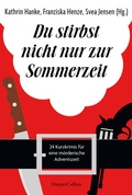 Cover: Du stirbst nicht nur zur Sommerzeit - HarperCollins Taschenbuch