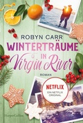 Cover: Wintertr&auml;ume in Virgin River - HarperCollins eBook