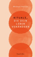 Cover: Rituale, die dein Leben ver&auml;ndern - HarperCollins Hardcover