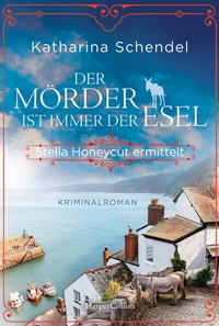 Abbildung von: Der Mörder ist immer der Esel. Stella Honeycut ermittelt - HarperCollins Taschenbuch