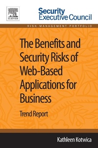 Enlarge image Cover: The Benefits and Security Risks of Web-Based Applications for Business - Elsevier