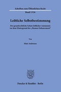 Cover: Leibliche Selbstbestimmung. - Duncker & Humblot