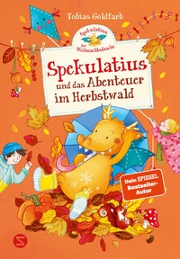 Abbildung von: Spekulatius, der Weihnachtsdrache. Spekulatius und das Abenteuer im Herbstwald - Schneiderbuch