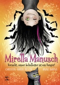 Cover: Mirella Manusch - Vorsicht, unser Schulleiter ist ein Vampir! - Schneiderbuch
