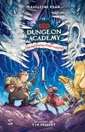 Cover: Dungeons & Dragons. Dungeon Academy. Die Hoffnung stirbt zuletzt - Schneiderbuch