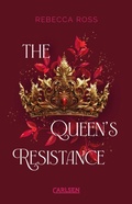 Cover: The Queen's Resistance (The Queen's Rising 2) - Carlsen