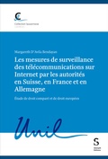 Bild: Les mesures de surveillance des t&eacute;l&eacute;communications sur Internet par les autorit&eacute;s en Suisse, en France et en Allemagne - St&auml;mpfli Verlag AG