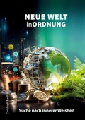 Cover: Neue Welt in Ordnung - BoD - Books on Demand