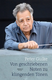Abbildung von: Von geschriebenen Noten zu klingenden Tönen - Bärenreiter