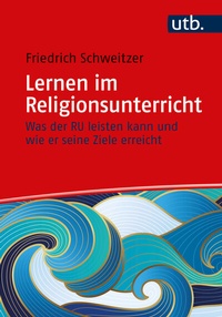 Abbildung von: Lernen im Religionsunterricht - UTB