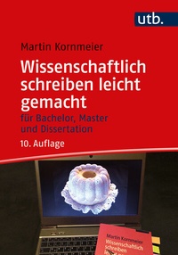Abbildung von: Wissenschaftlich schreiben leicht gemacht - UTB