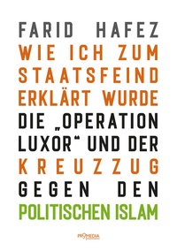 Abbildung von: Wie ich zum Staatsfeind erklärt wurde - Promedia
