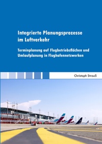 Abbildung von: Integrierte Planungsprozesse im Luftverkehr - Shaker
