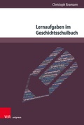 Abbildung von: Lernaufgaben im Geschichtsschulbuch - Brill Deutschland