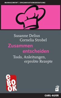 Abbildung von: Zusammen entscheiden - Carl-Auer Verlag