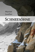 Cover: Schnees&ouml;hne - AKRES Publishing e.K.