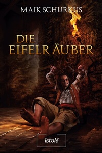 Abbildung von: Die Eifelräuber - AKRES Publishing e.K.