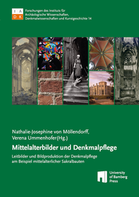 Abbildung von: Mittelalterbilder und Denkmalpflege - University of Bamberg Press