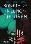 Cover: Something is killing the Children. Band 6 - Splitter-Verlag