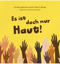 Cover: Es ist doch nur Haut - Gratitude Verlag