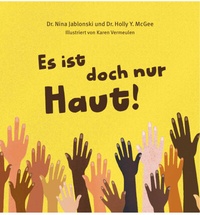 Abbildung von: Es ist doch nur Haut - Gratitude Verlag